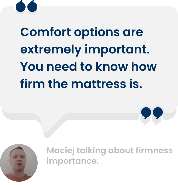Maciej, page 16, on why firmness needs to be clear before buying