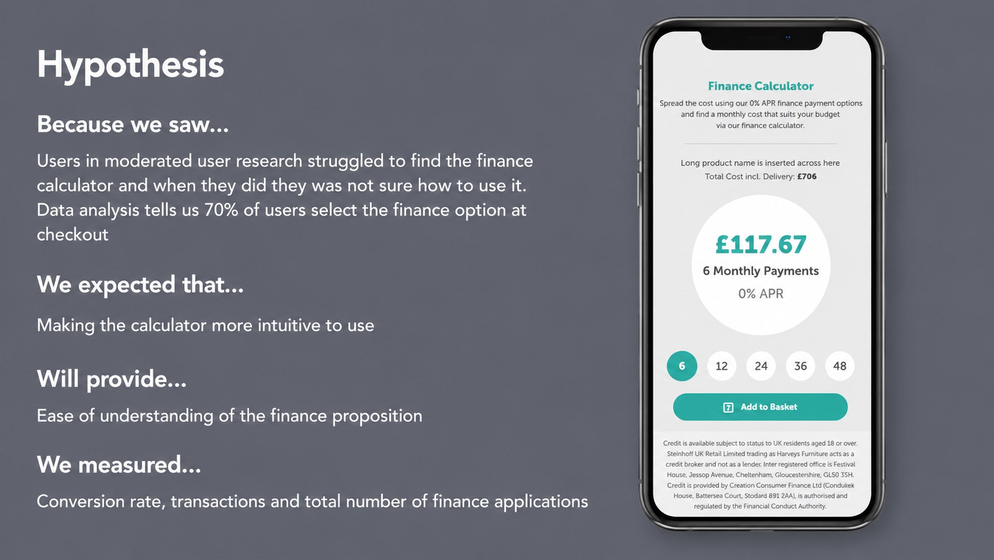 Finance Calculator hypothesis slide — because we saw users struggle to find and understand the finance calculator on mobile product pages, we expected making it more intuitive would ease understanding of the finance proposition